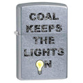 Zippo Lighter - Coal Keeps The Lights On Street Chrome Zippo Zippo   